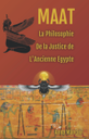 Maat philosophie justice egypte
